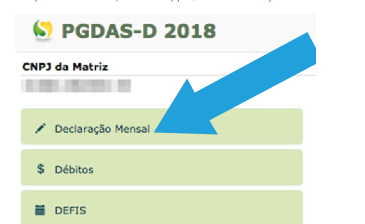 Após efetuar o acesso por uma das opções, selecione “Declaração Mensal”
